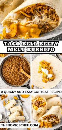 taco bell beef melt burrito is shown in this collage with instructions to make it