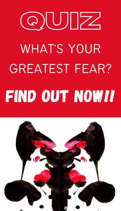 a poster with the words quiz what's your greatest fear? find out now