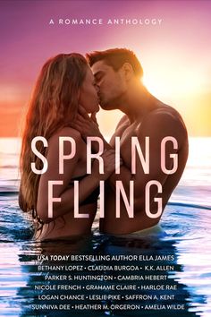 a man and woman kissing in the water with text that reads spring fling on it