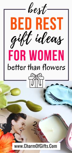 the best bed rest gift ideas for women that are easy to make and perfect for any special occasion