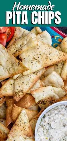 homemade pita chips with dip in a bowl on the side, and text overlay that reads homemade pita chips