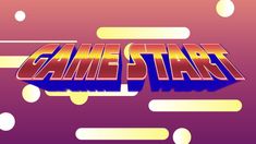 the title for game start on an abstract background