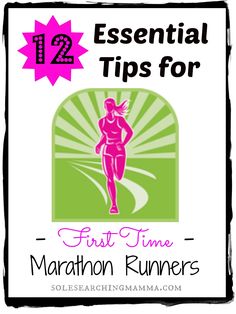 the 12 essential running tips for marathon runners, including an image of a woman running