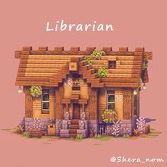 an image of a house made out of wood and plants with the words librarian above it