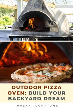 outdoor pizza oven build your backyard dream