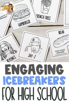 engaging icebreakerers for high school students with pictures and text overlay that says engaging icebreakerers for high school