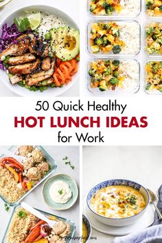 the top 20 quick healthy hot lunch ideas for work