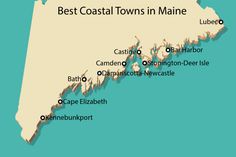 a map of the best coastal towns in maine, with names and locations on it