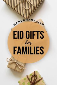 gifts for families with text overlay that reads, ed gifts for families