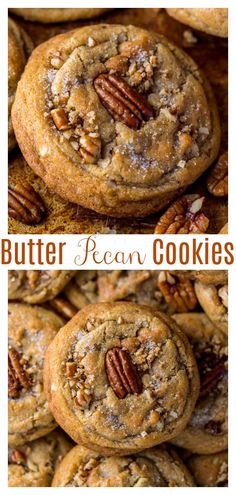 butter pecan cookies with pecans on top and the words butter pecan cookies above them