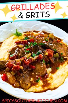 a white plate topped with meat and grits covered in gravy