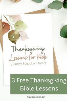 three free thanksgiving lessons for kids