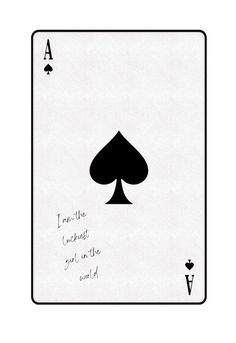 an ace playing card with the words i can't be lucky and in the middle