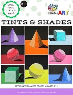 an advertisement for the art lesson on shapes and colors in children's book, tints & shades