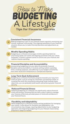 an info sheet with the words how to make budgeting a life style tips for financial success