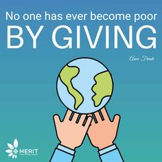 two hands holding up the earth with text saying no one has ever become poor by giving