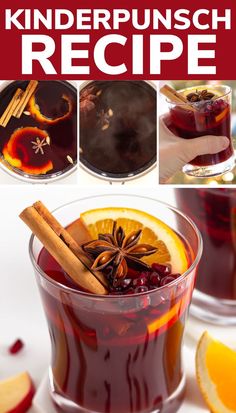 the recipe for this kind of drink is made with cinnamon, oranges and anise