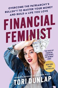 a woman holding money over her head with the words financial feminist on top of it