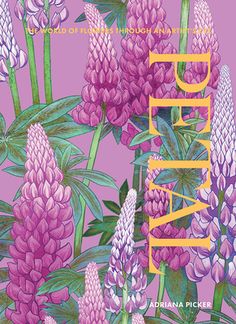 the front cover of an illustrated book with purple flowers