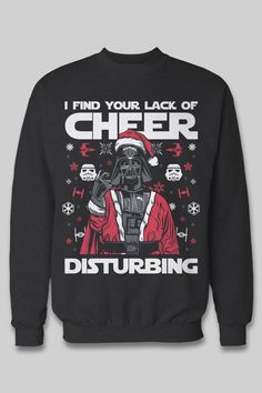 darth vader christmas sweater that says i find your lack of cheer disturbing