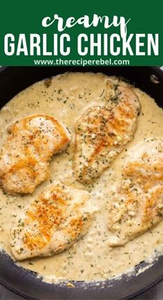 creamy garlic chicken in a skillet with gravy on the side and text overlay