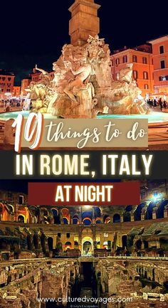 the words 10 things to do in rome, italy at night