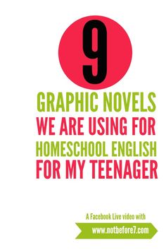 the title for graphic novels we are using for homeschool english for my teenager