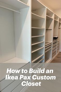 How to Build an Ikea Pax Custom Closet Ikea Pax Custom, Custom Walk In Closet, Ikea Kitchen Hacks, Closet On A Budget, Diy Walk In Closet, Organizing Walk In Closet