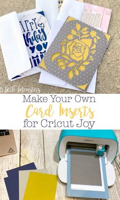 some crafting supplies are laying out on the floor with text overlay that says make your own card inserts for cricut joy