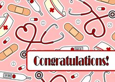 the word congratulations surrounded by medical items and stethoscopes on a pink background