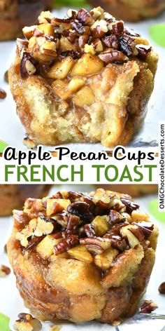 an apple pecan cups french toast on a plate with the title in the middle