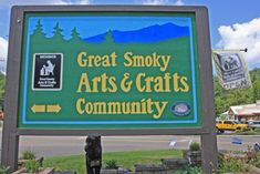 a sign for the great smoky arts and crafts community