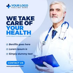 a medical flyer with a doctor holding a clipboard in front of him and the words, we take care of your health