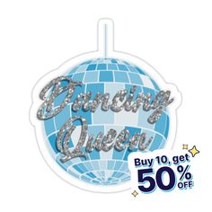 a sticker with the words dancing queen on it and an image of a disco ball