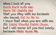 an image of a poem written in red and black on white paper with the words when i look at you, kuch kucha hota hai mera di ghatha hai that you stay with me because who knows kal