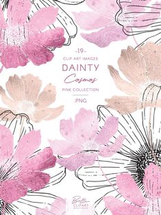 pink flowers with the words dainty collection on it's front and bottom corner