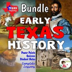 the texas history bundle includes pictures and text