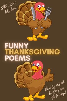 two turkeys with forks and spoons in their beaks, one saying funny thanksgiving poem