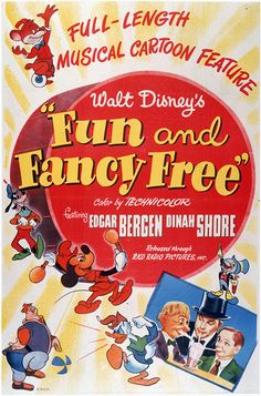 an old movie poster for the film fun and fancy free with cartoon characters on it