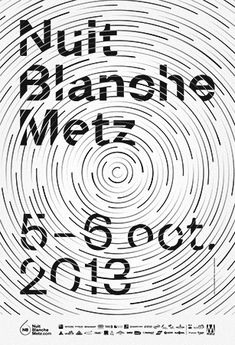 a black and white poster with the words nuit blancne met 5, 6, 8