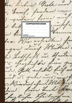 an old handwritten composition book with cursive writing on the front and back cover