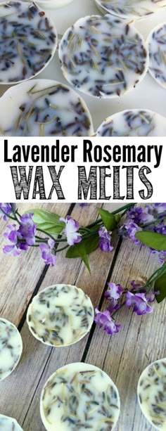 lavender rosemary wax melts with flowers in the background and text overlay that reads lavender rosemary wax melts