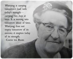 an old woman with glasses and a quote on her face that says worrying is carrying tomorrow's lead with today's strength