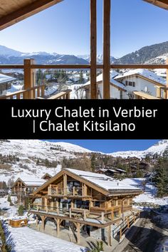 luxury chalet in verbiber / chalet kitsilano