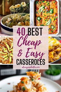 the best cheap and easy casseroles to make at home in minutes or less