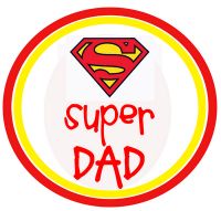 a red and yellow sign that says, super dad with a superman symbol on it