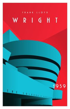 the poster for frank lloyd's wrigghtt shows an architectural structure with curved blue lines