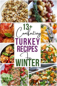 collage of turkey recipes for winter with text overlay