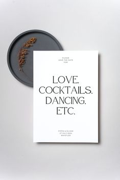 the cover of love, cocktails, dancing, etc is shown next to a plate with a flower on it