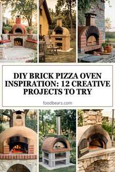 an outdoor pizza oven with the words diy brick pizza oven inspiration 12 creative projects to try